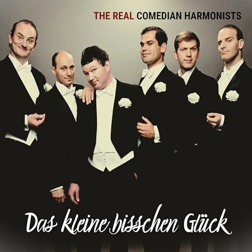The Real Comedian Harmonists