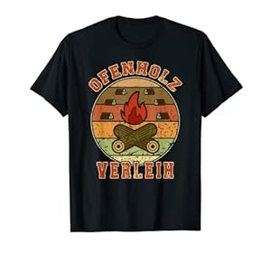 Herren Ofenholz Verleih Brennholz Kamin Feuerholz Forst Landwirt T-Shirt