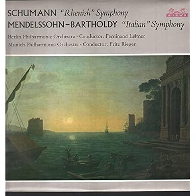 Schumann 'Rhenish' Symphony, Mendelssohn-Bartholdy 'Italian' Symphony