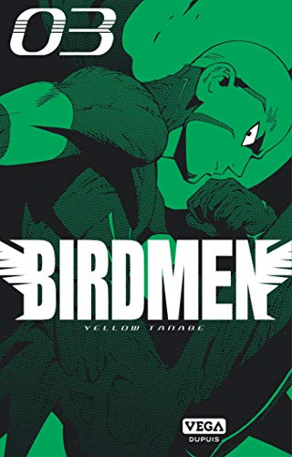Birdmen — Tome 3
