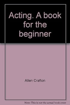 Unknown Binding Acting: A Book for the Beginner Book