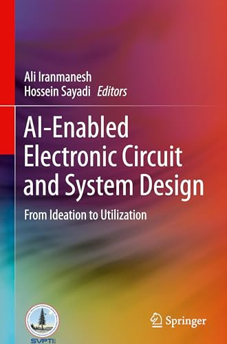 AI-Enabled Electronic Circuit and System Design: From Ideation to Utilization