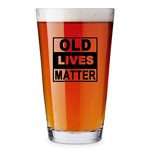 Old Lives Matter Beer Glass Cup-16 oz, Great Retirement , Birthday or Oktoberfest Gifts for Old Man, Funny Beer Glass, Unique Gag Gifts for Dad, Mom, Grandpa, or Senior Citizen