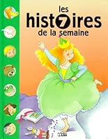 Les 7 Histoires De La Semaine 2244484076 Book Cover