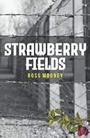 Strawberry Fields 1800743904 Book Cover