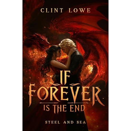 If Forever Is The End Audiolibro Por Clint Lowe arte de portada