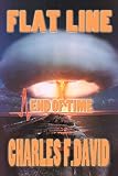 Flat Line: End of Time