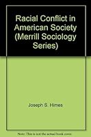 Racial Conflict in American Society 0675090288 Book Cover