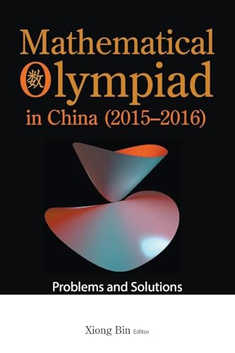 Mathematical Olympiad in China (2015-2016): Problems and Solutions: 17