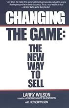Changing The Game: The New Way To Sell