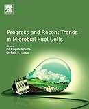 Progress and Recent Trends in Microbial Fuel Cells