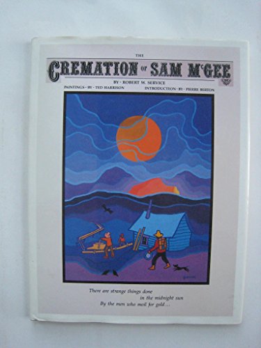 The Cremation of Sam McGee 0919964923 Book Cover