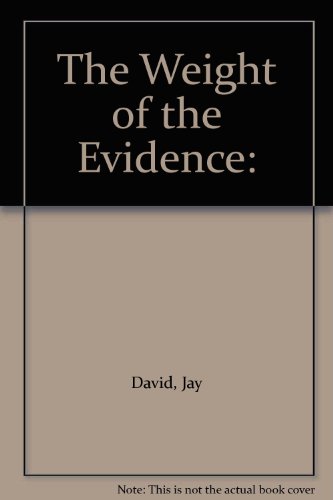 The Weight Of The Evidence: The Warren Report &... B0026CVQ7Q Book Cover