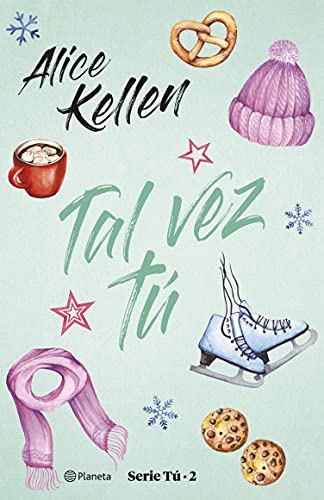 Tal vez tú: Serie Tú 2