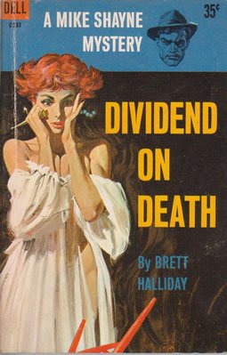 Dividend on Death: A Mike Shayne Mystery B0027KG9UG Book Cover