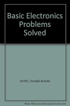 Hardcover Basic Electronics Problems Solved Book