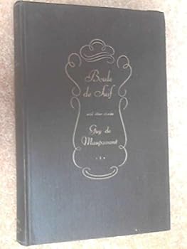 Boule De Suif and Other Stories