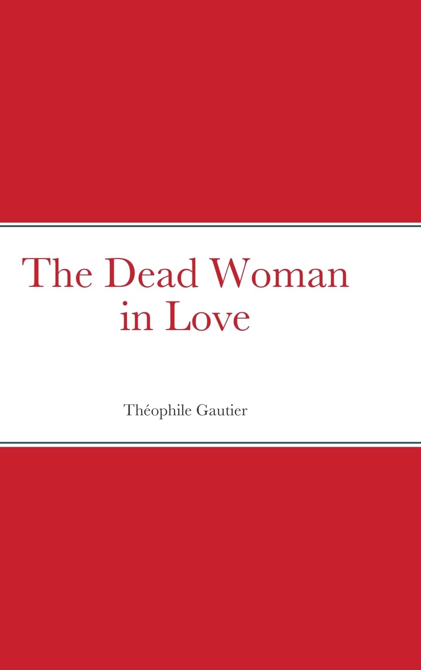 The Dead Woman in Love