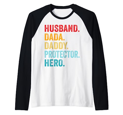 Husband Dada Daddy Protector Hero Father Funny Fathers Day Maglia con Maniche Raglan