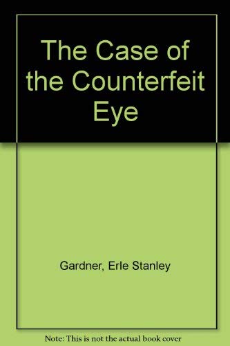 The Case of the Counterfeit Eye 0884114066 Book Cover