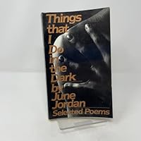 Things that I do in the dark: Selected poetry 039440937X Book Cover