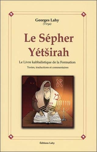  Le Sepher Yetsirah : Le livre kabbalistique de la formation Livre eBook France