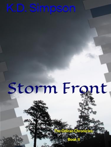 Storm Front: The Odiran Chronicles: Book II