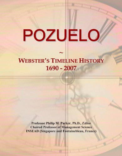 POZUELO: Webster's Timeline History, 1690 - 2007