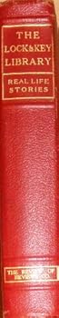 The Lock and Key Library - Classic Mystery and Detective Stories - Old Time English Stories Volume