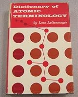 DICTIONARY OF ATOMIC TERMINOLOGY - English, German, French, Italian B000NUKW82 Book Cover