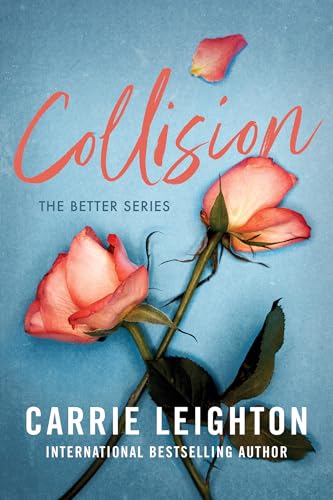Collision (Better Book 1)