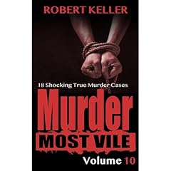 Murder Most Vile Volume 10 Audiolibro Por Robert Keller arte de portada