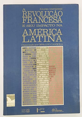 A Revolução Francesa e seu Impacto na América Latina