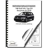  VW Golf 8 Typ CD ab 2019 Fahrwerk Achsen Lenkung Reparaturanleitung