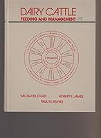 Dairy Cattle: Feeding and Management 0471808911 Book Cover