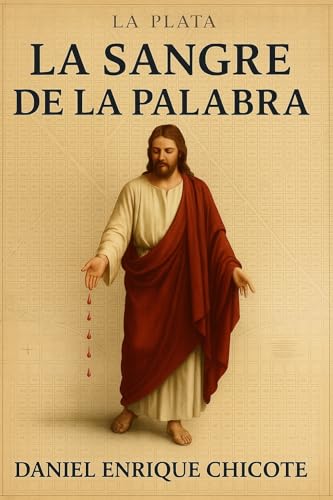 LA SANGRE DE LA PALABRA