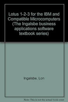 Paperback Lotus 1-2-3 for IBM and Compatible Microcomputers Book