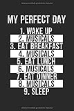  My Perfect Day Musicals: A5 Punkteraster Notizbuch für Musical, Oper, Theater Fans, Schauspieler