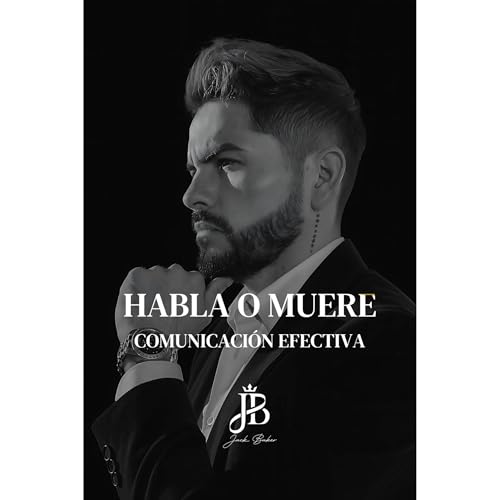 HABLA O MUERTE Audiolibro Por Jack Baker arte de portada