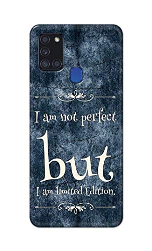 Image of Printed Hard Back Cover Case for Samsung Galaxy A21s Back Cover (I Am Not Perfect I Am Limited Edition) -1803