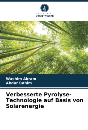 Verbesserte Pyrolyse-Technologie auf Basis von Solarenergie: DE