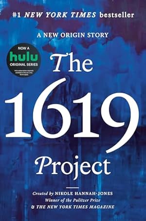 The 1619 Project: A New Origin Story