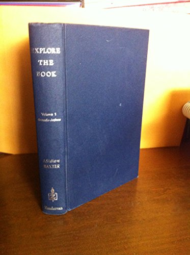 Explore the Book Vol One Genesis to Joshua B001LZS4F6 Book Cover