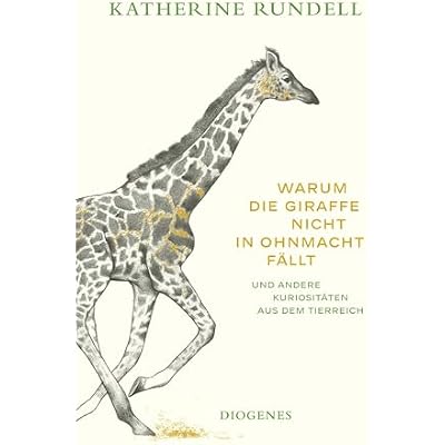 Warum die Giraffe nicht in Ohnmacht f&auml;llt