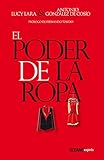 El poder de la ropa (Spanish Edition)