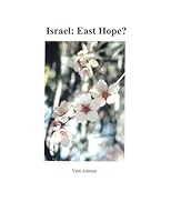 Israel: East Hope? 1470138565 Book Cover