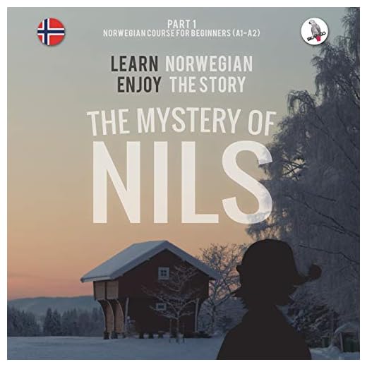 The Mystery of Nils. Part 1 - Norwegian Course for Beginners (A1 - A2)