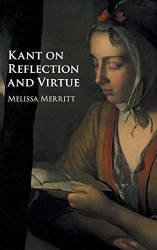 Kant on Reflection and Virtue view 2