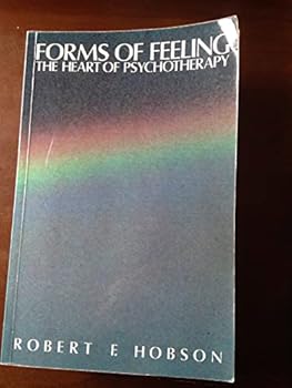Paperback Forms of Feeling: The Heart of Psychotherapy Book