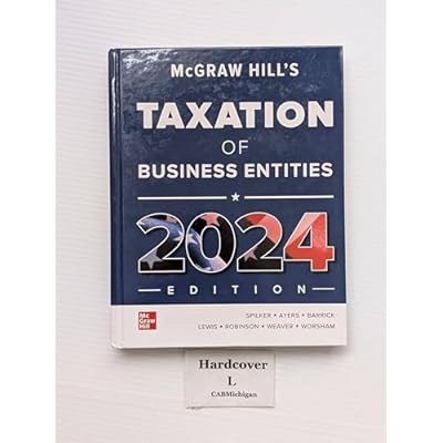 McGraw-Hill's Taxation of Business Entities 2024 Edition
